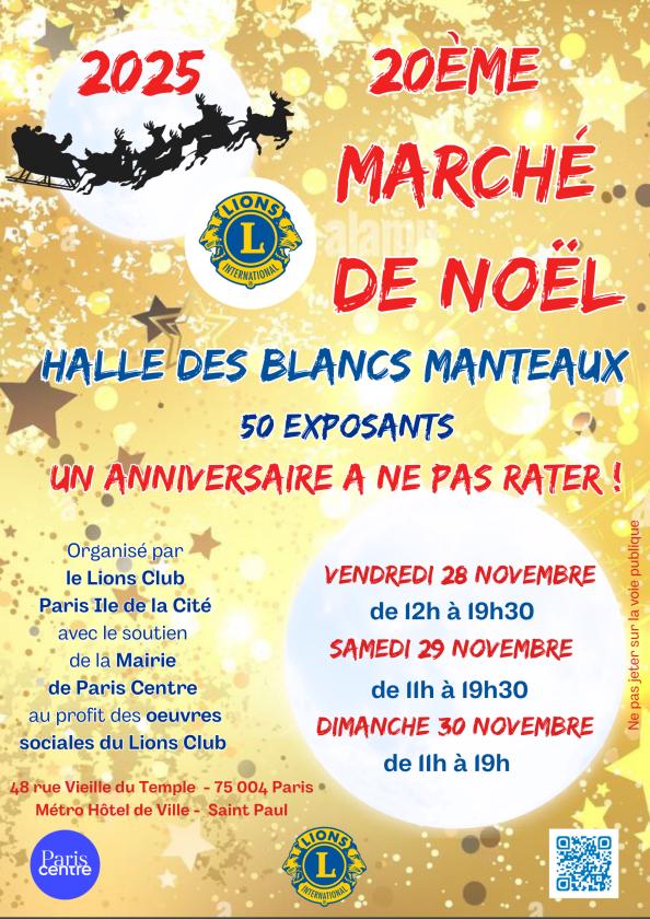 sortie à PARIS, Paris. 20ÈME MARCHÉ DE NOËL HALLE DES BLANCS MANTEAUX Sortir à PARIS(Paris). PARIS.
