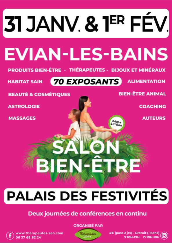 sortie à EVIAN LES BAINS, Haute Savoie. SALON BIEN-ETRE EVIAN 2026 Sortir à EVIAN LES BAINS(Haute Savoie). EVIAN LES BAINS.