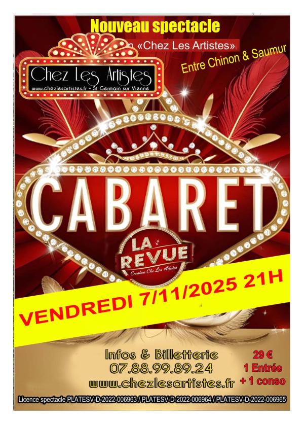 sortie à ST GERMAIN SUR VIENNE, Indre et Loire. NOUVEAU SPECTACLE CABARET "LA REVUE" Sortir à ST GERMAIN SUR VIENNE(Indre et Loire). ST GERMAIN SUR VIENNE.