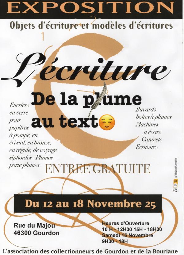 sortie à GOURDON, Lot. L'ÉCRITURE DE LA PLUME AU TEXTO Sortir à GOURDON(Lot). GOURDON.