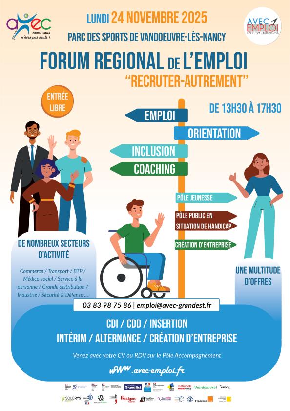 sortie à VANDOEUVRE LES NANCY, Meurthe et Moselle. FORUM RÉGIONAL ''AVEC'EMPLOI, RECRUTER-AUTREMENT'' Sortir à VANDOEUVRE LES NANCY(Meurthe et Moselle). VANDOEUVRE LES NANCY.