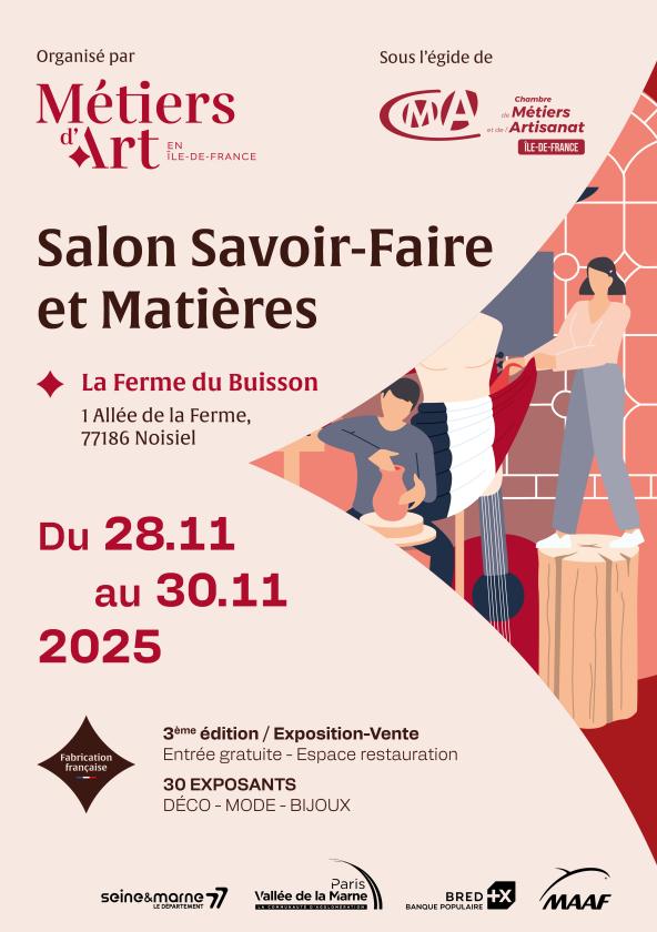 sortie à NOISIEL, Seine et Marne. SALON SAVOIR-FAIRE ET MATIÈRES - ARTISANAT D'ART Sortir à NOISIEL(Seine et Marne). NOISIEL.