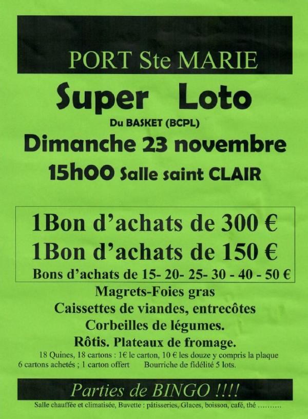 sortie à PORT STE MARIE, Lot et Garonne. LOTO DU BASKET Sortir à PORT STE MARIE(Lot et Garonne). PORT STE MARIE.
