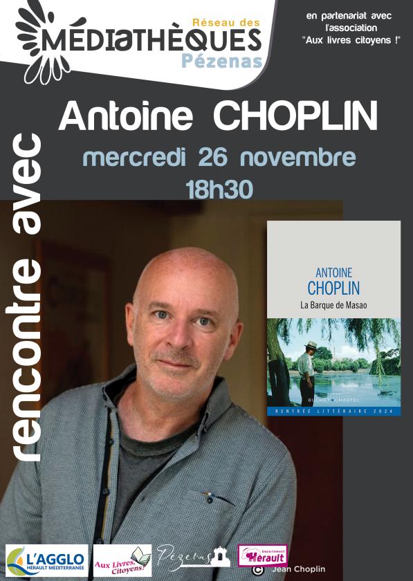 sortie à PEZENAS, Hérault. RENCONTRE LITTÉRAIRE PÉZENAS , ANTOINE CHOPLIN Sortir à PEZENAS(Hérault). PEZENAS.