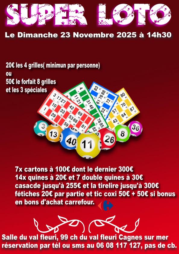 sortie à CAGNES SUR MER, Alpes Maritimes. SUPER LOTO SALLE DU VAL FLEURI Sortir à CAGNES SUR MER(Alpes Maritimes). CAGNES SUR MER.