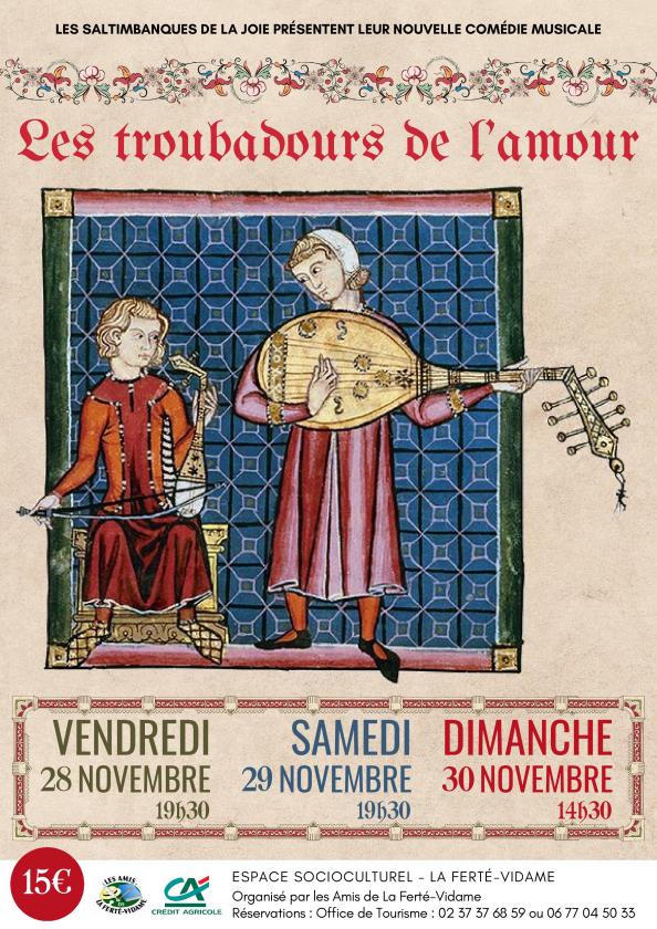 sortie à LA FERTE VIDAME, Eure et Loir. LES TROUBADOURS DE L'AMOUR Sortir à LA FERTE VIDAME(Eure et Loir). LA FERTE VIDAME.