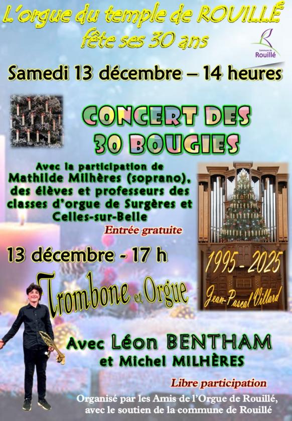 sortie à ROUILLE, Vienne. 30 BOUGIES POUR L'ORGUE DU TEMPLE Sortir à ROUILLE(Vienne). ROUILLE.