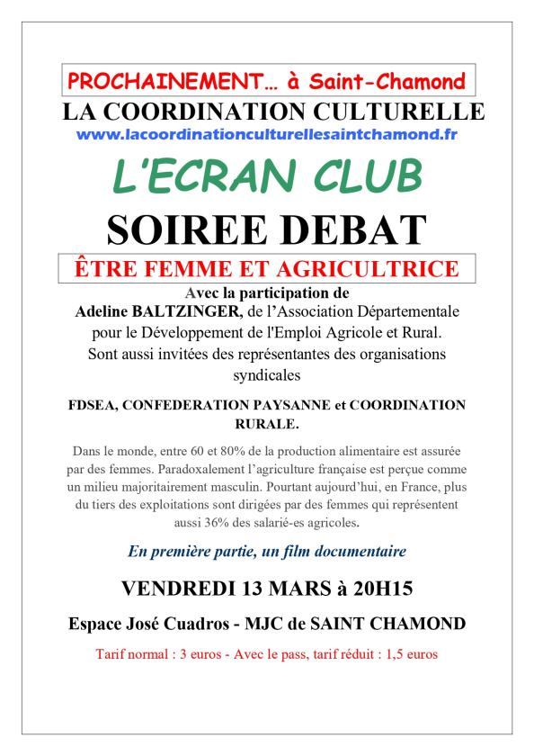sortie à ST CHAMOND, Loire. ÊTRE FEMME ET AGRICULTRICE Sortir à ST CHAMOND(Loire). ST CHAMOND.