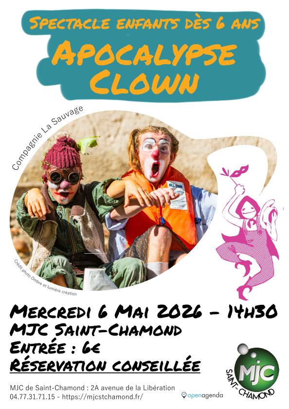 sortie à ST CHAMOND, Loire. APOCALYPSE CLOWN Sortir à ST CHAMOND(Loire). ST CHAMOND.