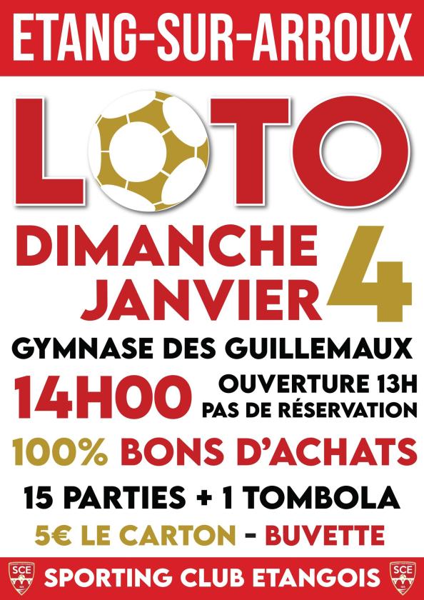 sortie à ETANG SUR ARROUX, Saône et Loire. LOTO DU SPORTING CLUB ETANGOIS Sortir à ETANG SUR ARROUX(Saône et Loire). ETANG SUR ARROUX.