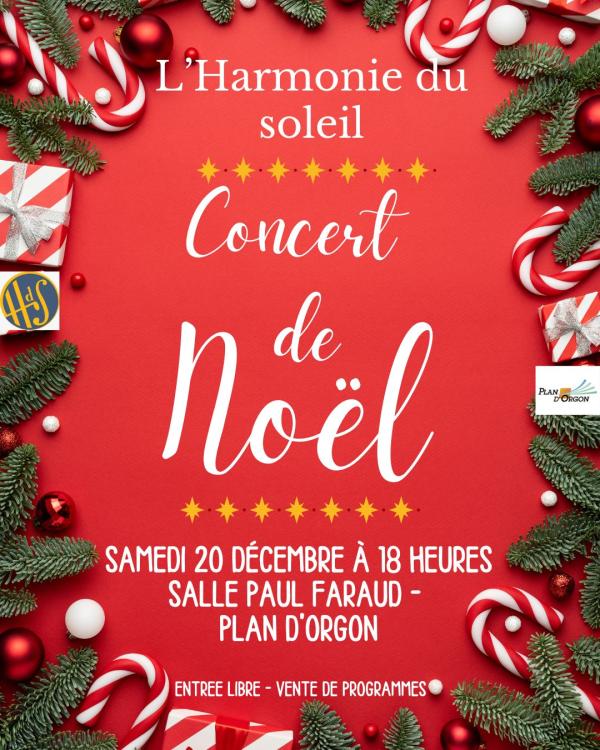 sortie à PLAN D ORGON, Bouches du Rhône. CONCERT DE NOEL AVEC L'HARMONIE DU SOLEIL Sortir à PLAN D ORGON(Bouches du Rhône). PLAN D ORGON.