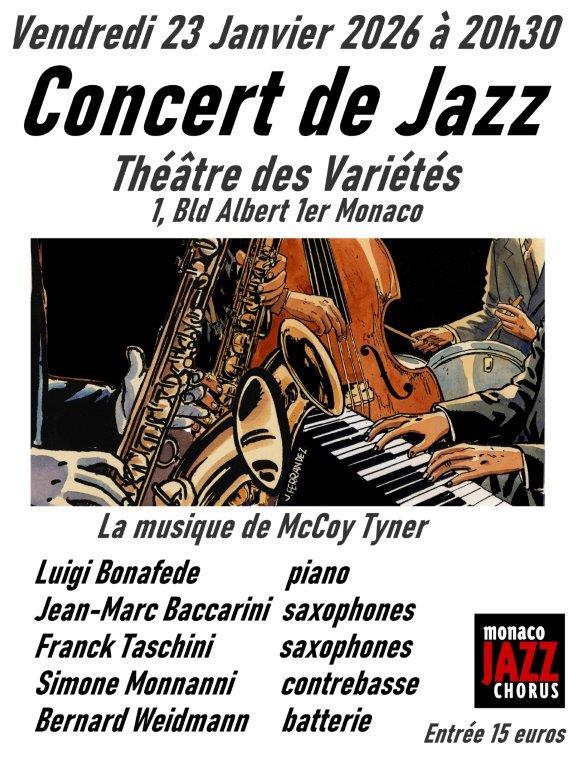 sortie à MONACO, Monaco. CONCERT DE JAZZ - LA MUSIQUE DE MCCOY TYNER - VEND Sortir à MONACO(Monaco). MONACO.
