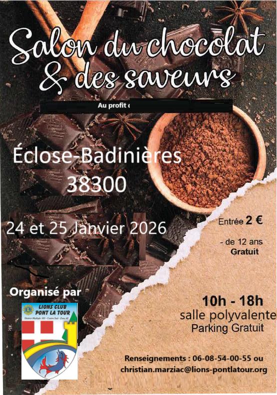sortie à ECLOSE BADINIERES, Isère. SALON DU CHOCOLAT ET DES SAVEURS Sortir à ECLOSE BADINIERES(Isère). ECLOSE BADINIERES.