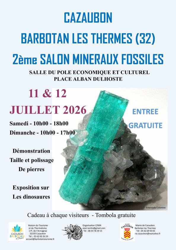 sortie à CAZAUBON, Gers. 2ÈME SALON MINÉRAUX FOSSILES BIJOUX Sortir à CAZAUBON(Gers). CAZAUBON.