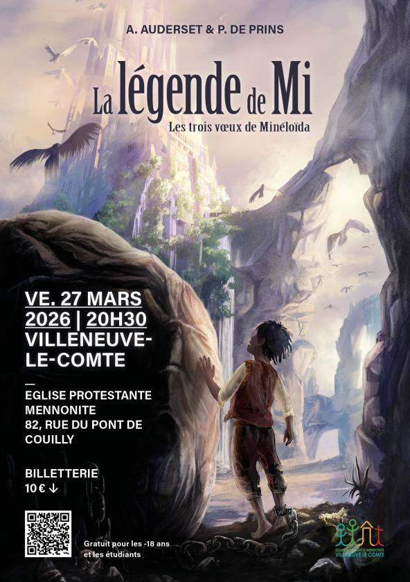 sortie à VILLENEUVE LE COMTE, Seine et Marne. SPECTACLE : " LA LÉGENDE DE MI " Sortir à VILLENEUVE LE COMTE(Seine et Marne). VILLENEUVE LE COMTE.