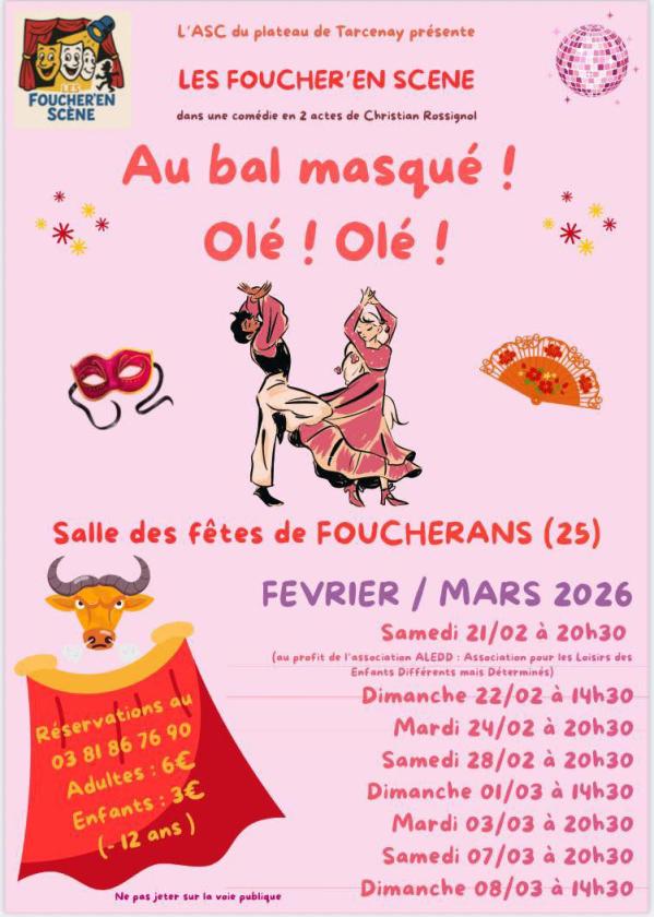 sortie à FOUCHERANS, Doubs. AU BAL MASQUÉ ! OLÉ ! OLÉ ! Sortir à FOUCHERANS(Doubs). FOUCHERANS.