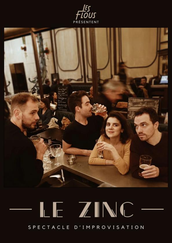 sortie à PARIS 14, Paris. LE ZINC, PIÈCE DE THÉÂTRE IMPROVISÉE Sortir à PARIS 14(Paris). PARIS 14.