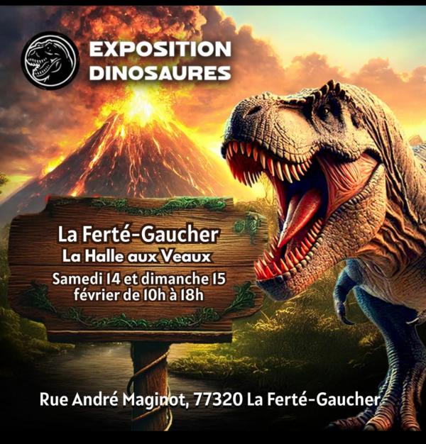 sortie à LA FERTE GAUCHER, Seine et Marne. EXPOSITION DINOSAURES Sortir à LA FERTE GAUCHER(Seine et Marne). LA FERTE GAUCHER.