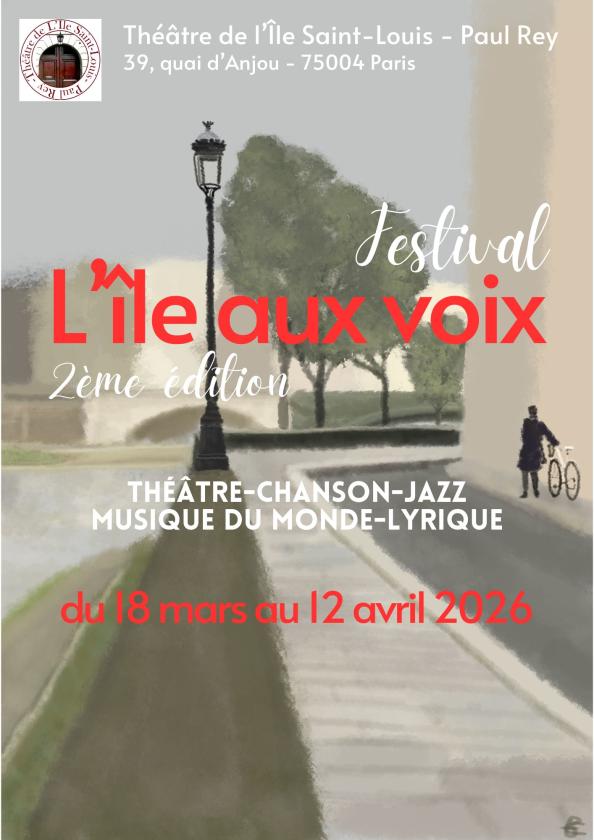 sortie à PARIS, Paris. FESTIVAL 'L'ÎLE AUX VOIX' Sortir à PARIS(Paris). PARIS.
