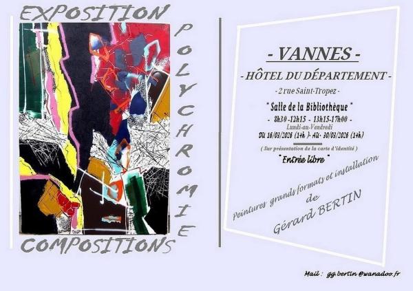 sortie à VANNES, Morbihan. EXPOSITION POLYCHROMIE COMPOSITIONS Sortir à VANNES(Morbihan). VANNES.