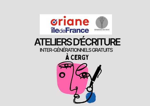 sortie à CERGY, Val d'oise. ATELIERS D'ÉCRITURE INTERGÉNÉRATIONNELS GRATUITS Sortir à CERGY(Val d'oise). CERGY.
