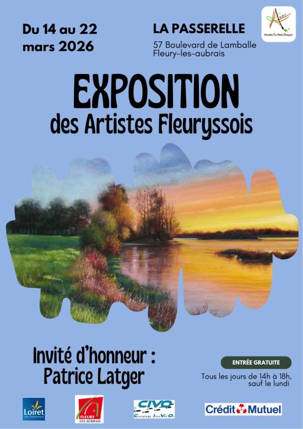 sortie à FLEURY LES AUBRAIS, Loiret. EXPOSITION DES ARTISTES FLEURYSSOIS Sortir à FLEURY LES AUBRAIS(Loiret). FLEURY LES AUBRAIS.