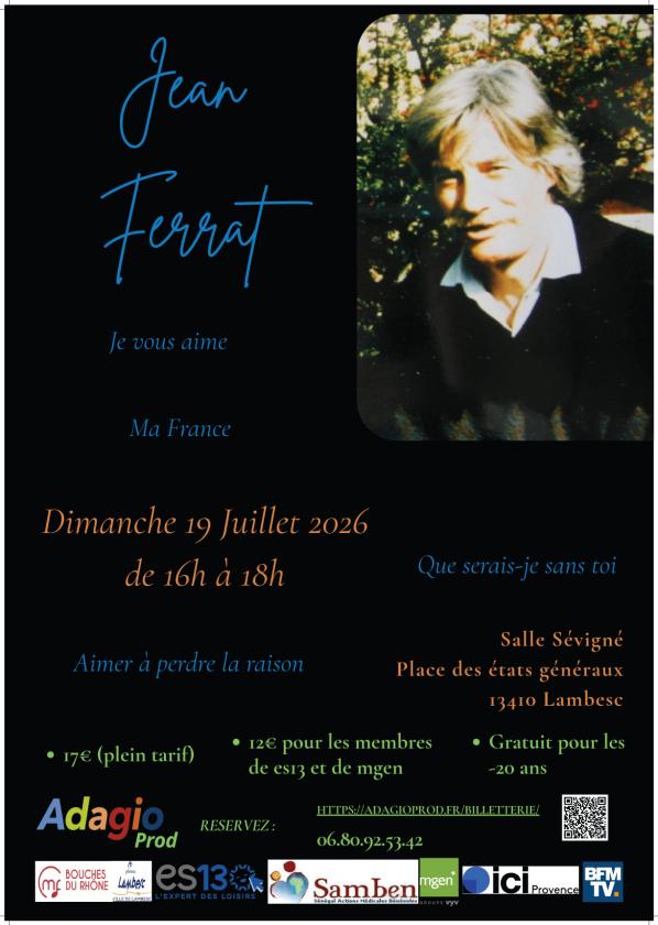 sortie à LAMBESC, Bouches du Rhône. HOMMAGE À JEAN FERRAT Sortir à LAMBESC(Bouches du Rhône). LAMBESC.