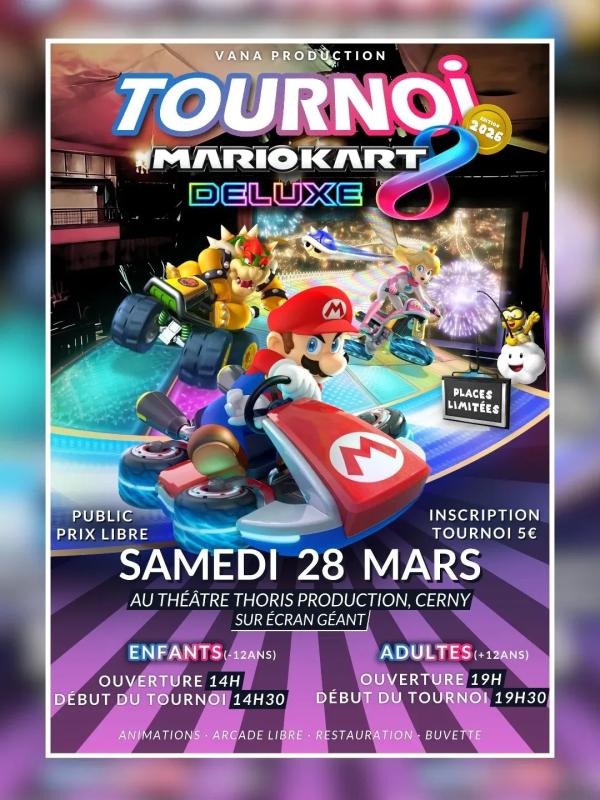 sortie à CERNY, Essonne. GRAND TOURNOI MARIO KART JEU 8 DELUXE Sortir à CERNY(Essonne). CERNY.