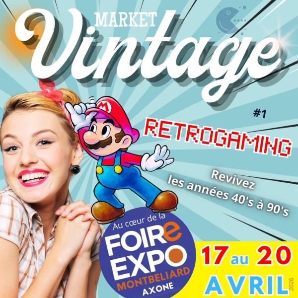 sortie à MONTBELIARD, Doubs. MARKET VINTAGE & RÉTROGAMING Sortir à MONTBELIARD(Doubs). MONTBELIARD.