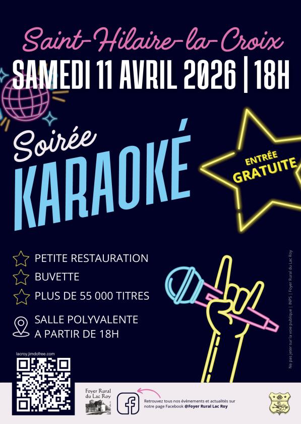 sortie à ST HILAIRE LA CROIX, Puy de Dôme. SOIRÉE KARAOKÉ Sortir à ST HILAIRE LA CROIX(Puy de Dôme). ST HILAIRE LA CROIX.