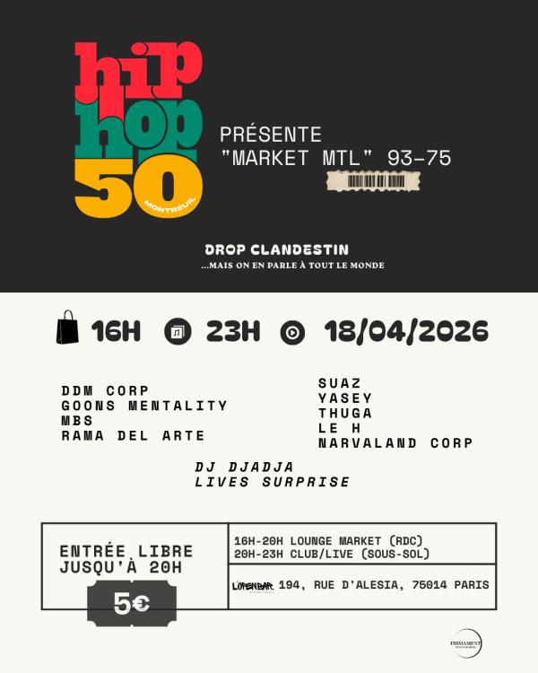 sortie à PARIS 14, Paris. MARKET MTL” 93–75 : DROP CLANDESTIN Sortir à PARIS 14(Paris). PARIS 14.