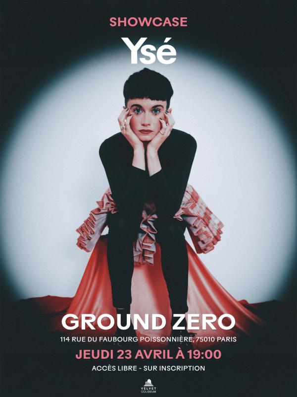 sortie à PARIS, Paris. YSÉ EN SHOWCASE AU GROUND ZERO Sortir à PARIS(Paris). PARIS.