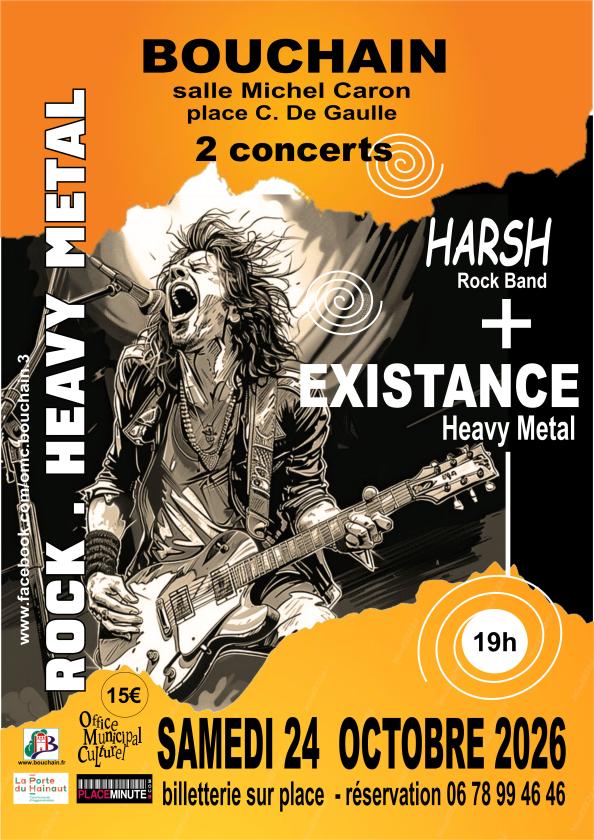 sortie à BOUCHAIN, Nord. 2 CONCERTS HARSH & EXISTANCE Sortir à BOUCHAIN(Nord). BOUCHAIN.