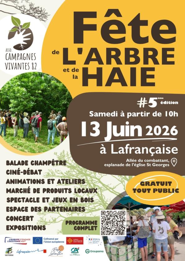 sortie à LAFRANCAISE, Tarn et Garonne. FÊTE DE L'ARBRE ET DE LA HAIE Sortir à LAFRANCAISE(Tarn et Garonne). LAFRANCAISE.
