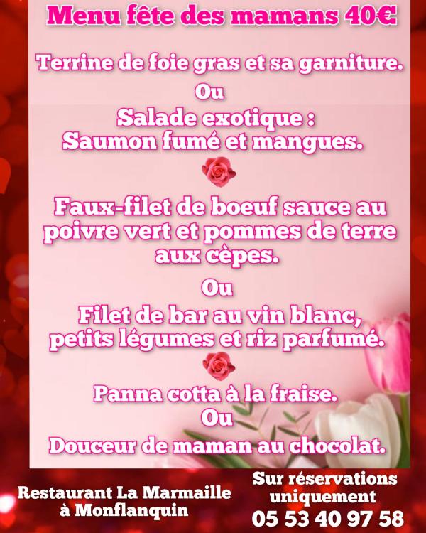 sortie à MONFLANQUIN, Lot et Garonne. MENU FÊTE DES MAMANS Sortir à MONFLANQUIN(Lot et Garonne). MONFLANQUIN.