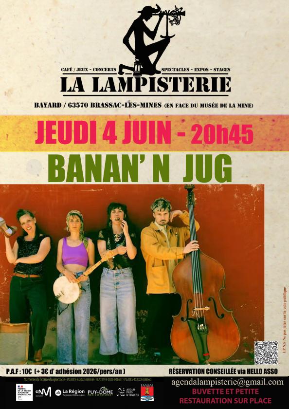 sortie à BRASSAC LES MINES, Puy de Dôme. CONCERT BANAN'N JUG Sortir à BRASSAC LES MINES(Puy de Dôme). BRASSAC LES MINES.