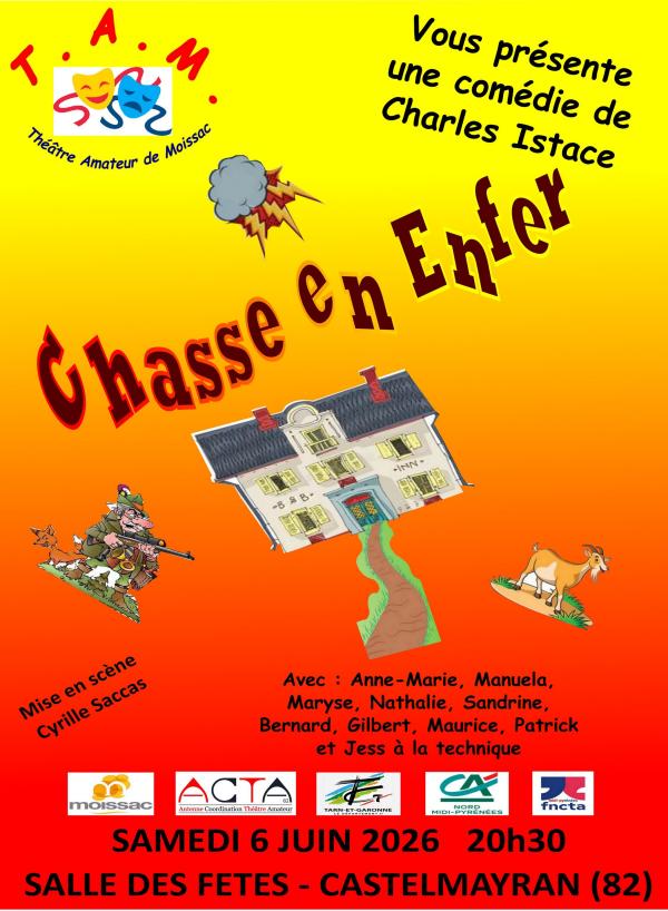 sortie à CASTELMAYRAN, Tarn et Garonne. CHASSE EN ENFER Sortir à CASTELMAYRAN(Tarn et Garonne). CASTELMAYRAN.