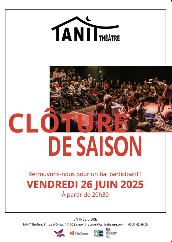 sortie à LISIEUX, Calvados. CLÔTURE DE SAISON 2025/2026 DU TANIT THÉÂTRE Sortir à LISIEUX(Calvados). LISIEUX.