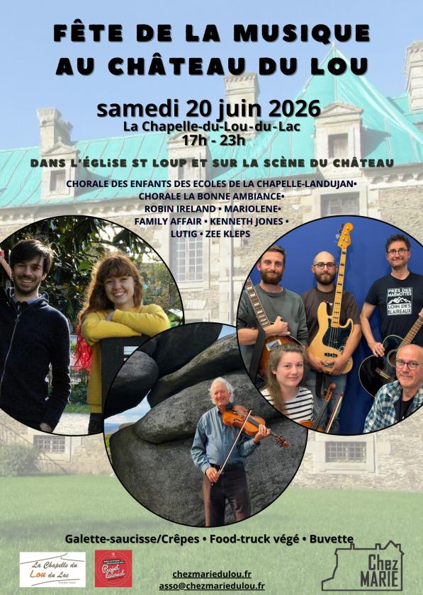sortie à LA CHAPELLE DU LOU DU LAC, Ille et Vilaine. FÊTE DE LA MUSIQUE AU CHÂTEAU DU LOU Sortir à LA CHAPELLE DU LOU DU LAC(Ille et Vilaine). LA CHAPELLE DU LOU DU LAC.