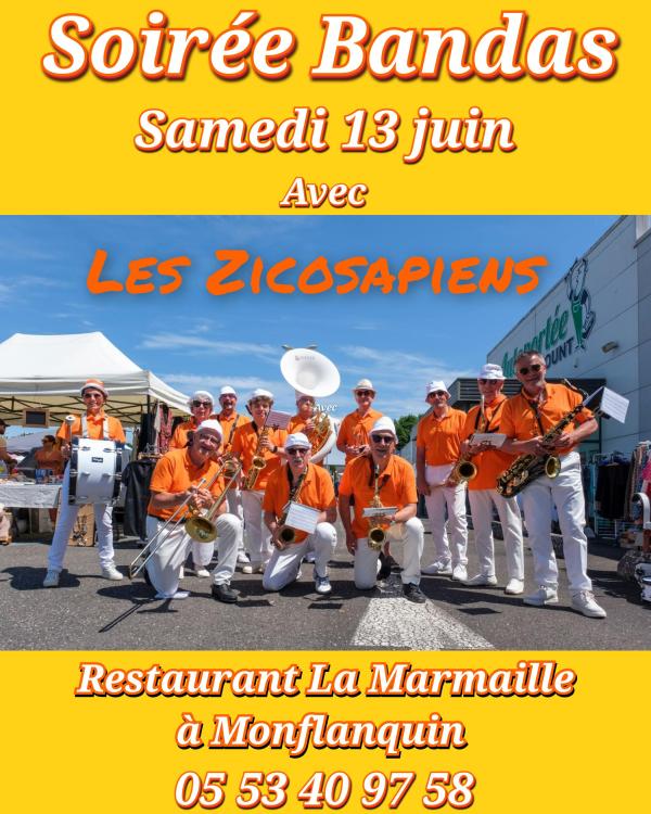 sortie à MONFLANQUIN, Lot et Garonne. SOIRÉE BANDAS AVEC LES "ZICOSAPIENS" Sortir à MONFLANQUIN(Lot et Garonne). MONFLANQUIN.