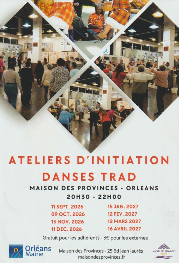 sortie à ORLEANS, Loiret. ATELIERS INITIATION DANSES TRAD Sortir à ORLEANS(Loiret). ORLEANS.