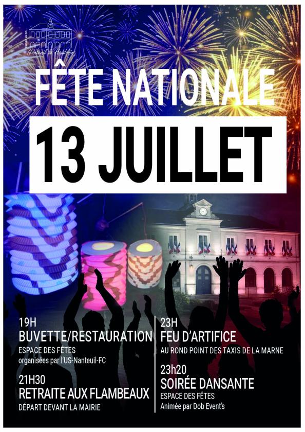 sortie à NANTEUIL LE HAUDOUIN, Oise. FÊTE NATIONALE : FESTIVITÉS DU 13 JUILLET À NANTEU Sortir à NANTEUIL LE HAUDOUIN(Oise). NANTEUIL LE HAUDOUIN.