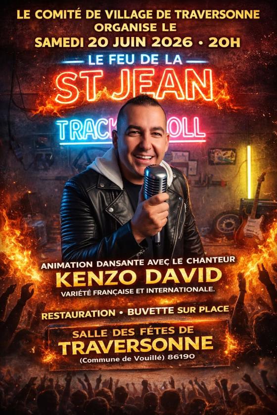 sortie à VOUILLE, Vienne. FEU DE LA ST JEAN AVEC LE CHANTEUR KENZO DAVID Sortir à VOUILLE(Vienne). VOUILLE.