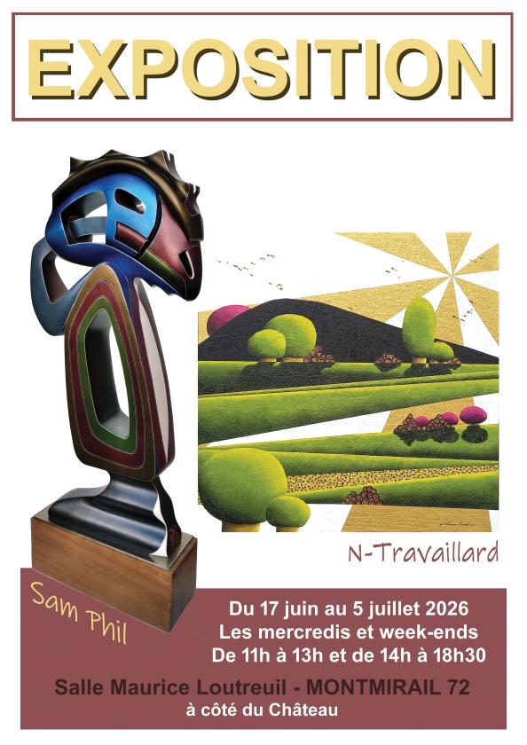 sortie à MONTMIRAIL, Sarthe. EXPOSITION PEINTURES & SCULPTURES Sortir à MONTMIRAIL(Sarthe). MONTMIRAIL.