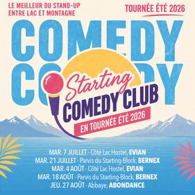 sortie à BERNEX, Haute Savoie. STARTING COMEDY CLUB Sortir à BERNEX(Haute Savoie). BERNEX.