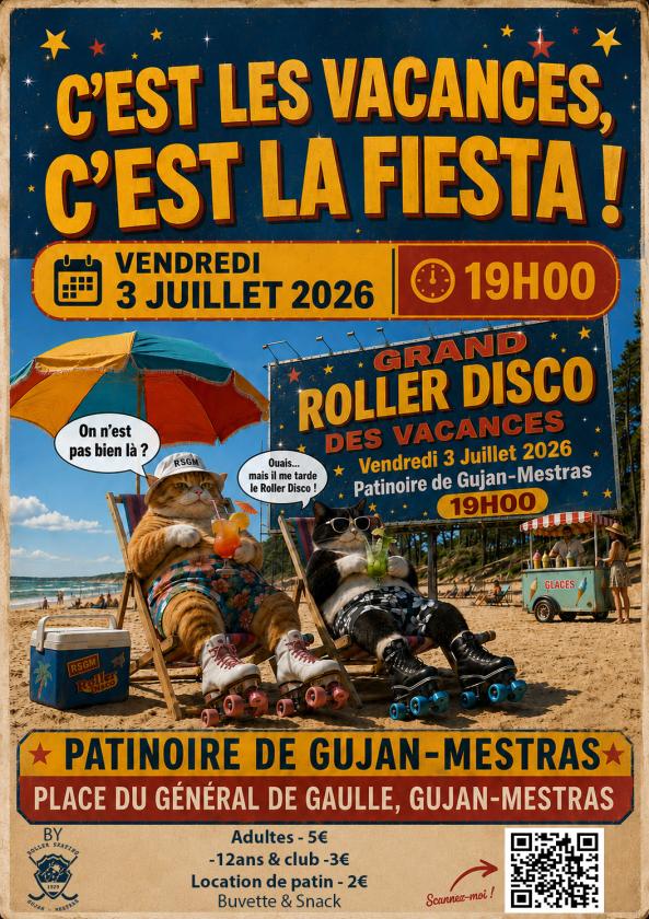 sortie à GUJAN MESTRAS, Gironde. GRAND ROLLER DISCO SPÉCIAL VACANCES Sortir à GUJAN MESTRAS(Gironde). GUJAN MESTRAS.