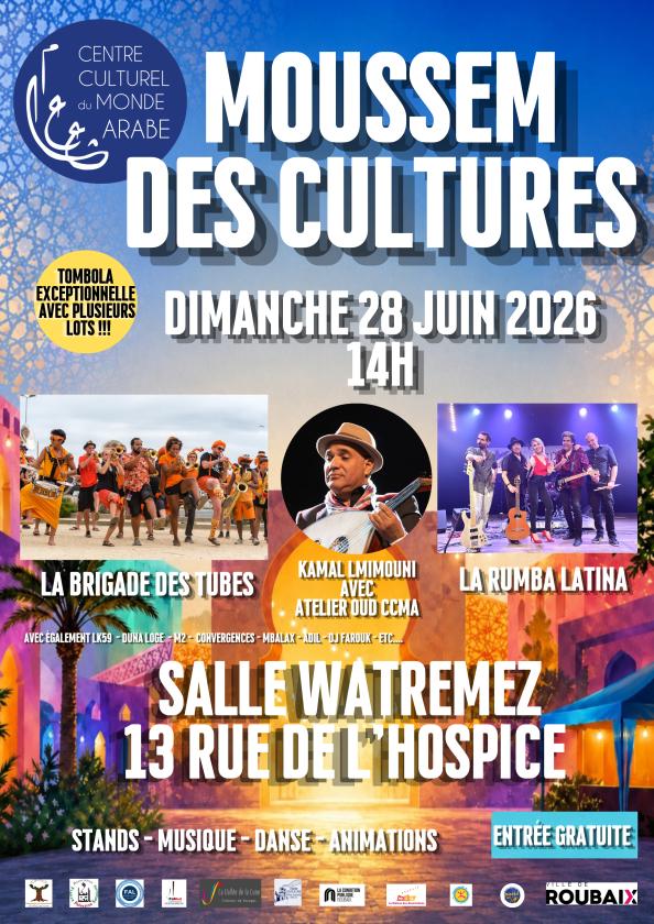 sortie à ROUBAIX, Nord. MOUSSEM DES CULTURES CCMA Sortir à ROUBAIX(Nord). ROUBAIX.