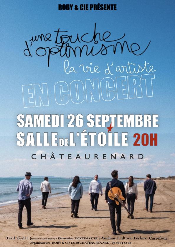 sortie à CHATEAURENARD, Bouches du Rhône. CONCERT AVEC LE GROUPE UNE TOUCHE D'OPTIMISME Sortir à CHATEAURENARD(Bouches du Rhône). CHATEAURENARD.