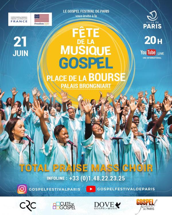 sortie à PARIS, Paris. FÊTE DE LA MUSIQUE GOSPEL –TOTAL PRAISE MASS CHOIR Sortir à PARIS(Paris). PARIS.