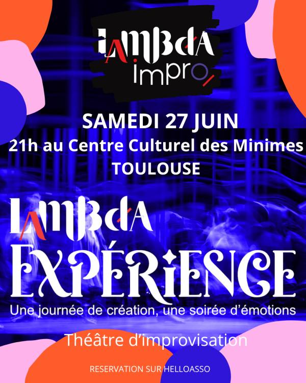 sortie à TOULOUSE, Haute Garonne. THEATRE D'IMPRO "LAMBDA EXPERIENCE" Sortir à TOULOUSE(Haute Garonne). TOULOUSE.